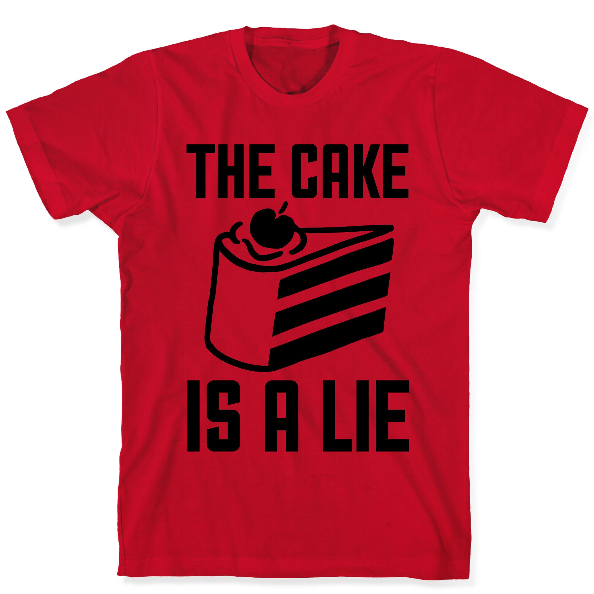 The Cake Is A Lie T-Shirt